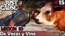 Just Cause 3 - Mision 10 - De Vacas y Vino - En PC Español Sin Comentarios