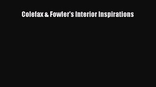 Read Colefax & Fowler's Interior Inspirations Ebook Free