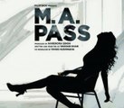 M.A. Pass official Trailer HD 2016