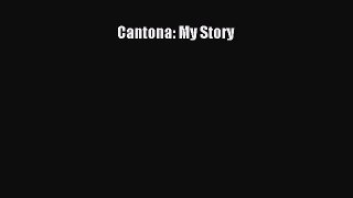 Download Cantona: My Story  EBook