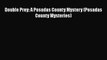 [PDF] Double Prey: A Posadas County Mystery (Posadas County Mysteries) [Download] Full Ebook