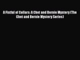 [PDF] A Fistful of Collars: A Chet and Bernie Mystery (The Chet and Bernie Mystery Series)
