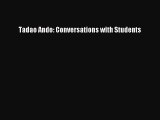 Read Tadao Ando: Conversations with Students Ebook Online