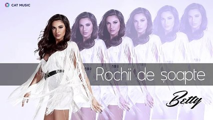 Betty - Rochii de soapte