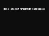 Read Hall of Fame: New York City (On The Run Books) Ebook Free