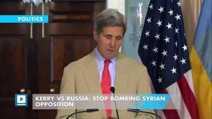 Kerry vs Russia: Stop bombing Syrian opposition