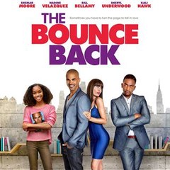 The Bounce Back (2016) Full Movie Streaming Online in HD-720p Video Quality