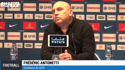 PSG - Lille / Antonetti : "Impossible de gagner face à Paris"