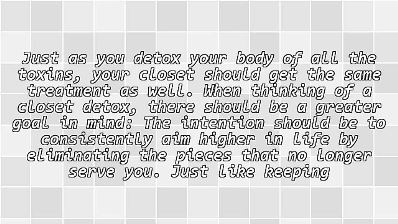 How to Do a Closet Detox