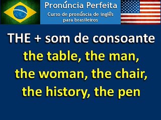 Pronúncia em Inglês - 2 Maneiras de Pronunciar THE