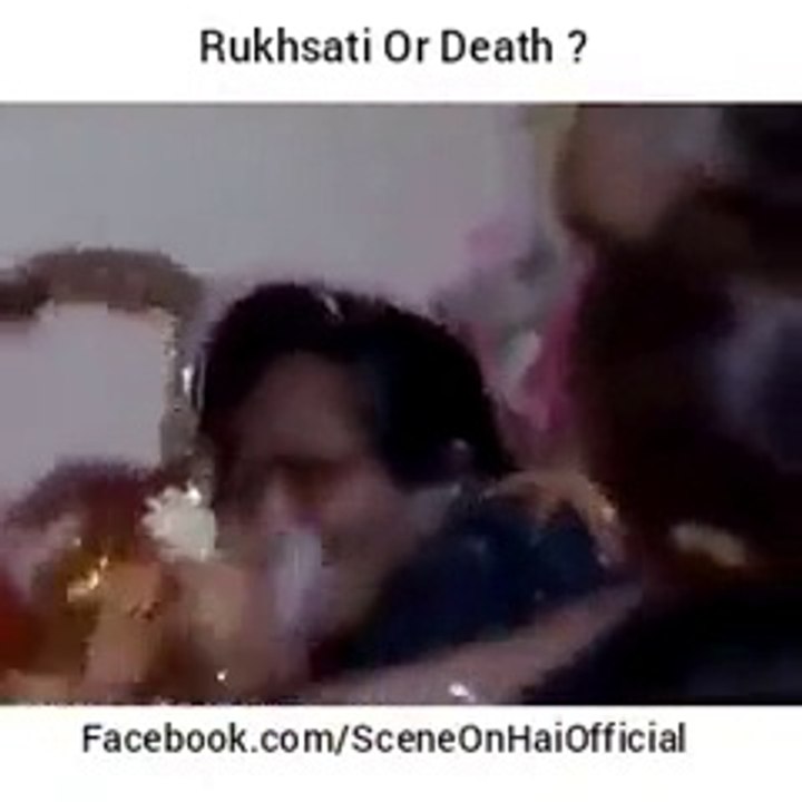 rukhsati or death funny wedding
