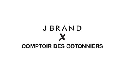 J Brand x Comptoir des Cotonniers