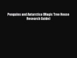 PDF Penguins and Antarctica (Magic Tree House Research Guide) Free Books