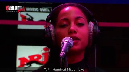 Yall Ft. Gabriela Richardson - Hundred Miles - Live - C’Cauet sur NRJ - YouTube