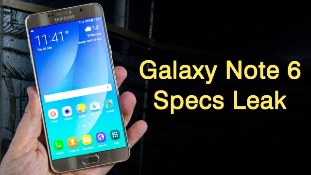 Samsung Galaxy Note 6 Specifications Leak Suggests 6GB of RAM