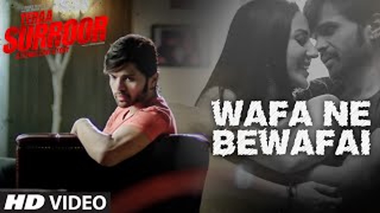 Wafa Ne Bewafai Song Full Hd Video_ TERAA SURROOR_ Himesh Reshammiya, Farah Karimaee_ T-Series