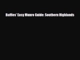 [PDF Download] Baffies' Easy Munro Guide: Southern Highlands [Download] Online