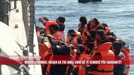 BRUKSELI VENDOS: GREQIA KA TRE MUAJ KOHË QË TË VENDOSË PËR EMIGRANTËT