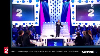 ONPC – Laurent Ruquier flingue Jean-Marc Ayrault pour son retour au gouvernement, "Il n’a pas de fierté"