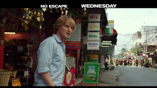 NO ESCAPE - Save Your Family - The Weinstein Company