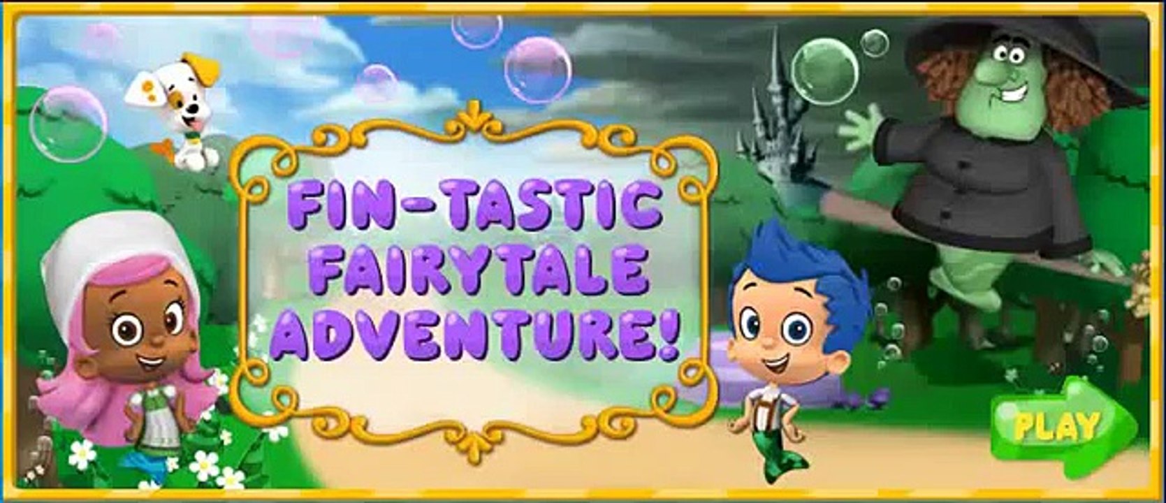Bubble Guppies Fin-tastic Fairytale Adventure