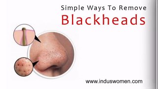 5 remedies for how to remove blackheads