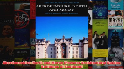 Download PDF  Aberdeenshire North and Moray Pevsner Architectural Guides Buildings of Scotland FULL FREE