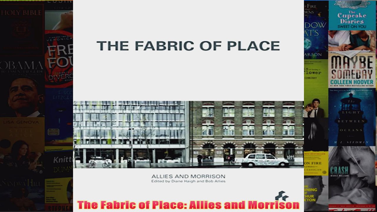 Download PDF  The Fabric of Place Allies and Morrison FULL FREE