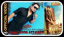Funny Song Att Karti - Happy Manila _ Jassi Gill _ Official HD VIDEO Punjabi Funny Song 2016 _