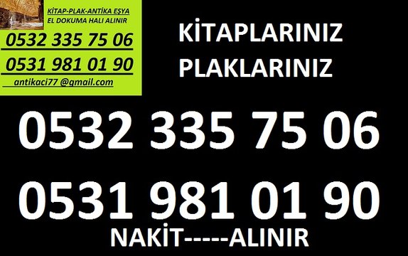 ÜSKÜDAR KİTAP PLAK ALANLAR MOBİLYA ESKİ EŞYA ALANLAR İKİNCİ EL KULLANILMIŞ KİTAP ALANLAR