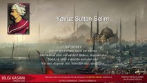 Osmanlı Padişahlarının Tarihe Kazınmış Unutulmaz 10 Sözü