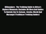 [PDF Download] Kilimanjaro - The Trekking Guide to Africa's Highest Mountain: (Includes Mt