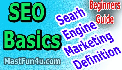 SEO Basic | Search Engine Marketing Definition