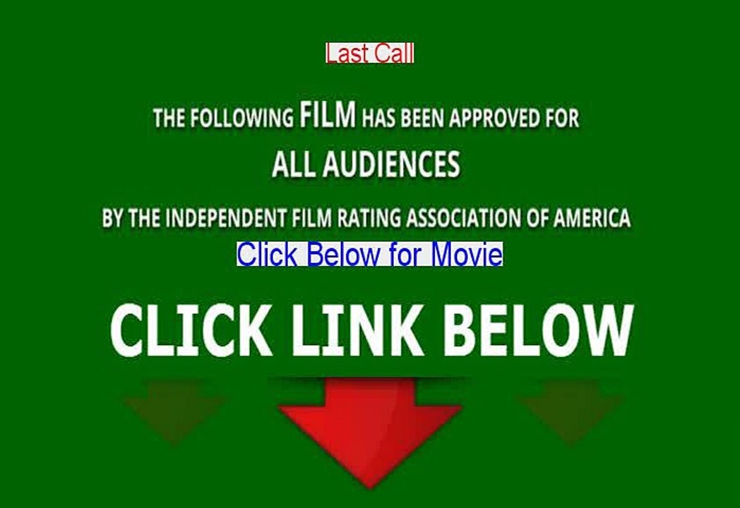 Last Call Full Movie Download [2012]