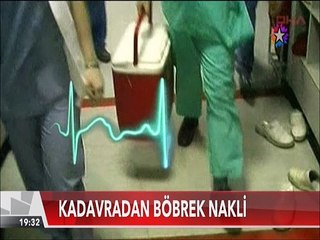 Kadavradan böbrek Ölü böbrek operasyonu hayat kurtardı