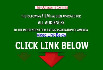 The Outlaws Is Coming Watch Online Free 1965