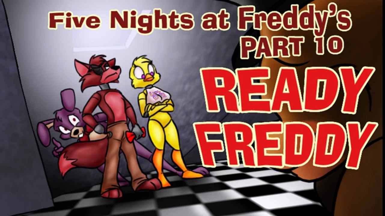 HERE'S FREDDY! - Five Nights at Freddy's (Part 10) - Ready Freddy [Tony  Crynight] - video Dailymotion