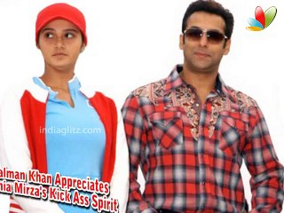 Salman Khan and Sania Mirza Kick Ass Spirit