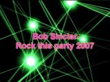 [Bob Sinclar] Rock this party 2007