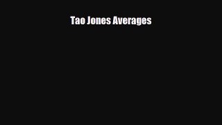 [PDF] Tao Jones Averages Read Full Ebook