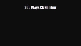 [PDF] 365 Ways Ck Hambur Download Full Ebook