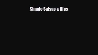 [PDF] Simple Salsas & Dips Download Full Ebook