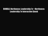 Download BUNDLE: Northouse: Leadership 7e   Northouse: Leadership 7e Interactive Ebook Free