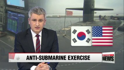 S. Korea, U.S. conduct anti-submarine exercise to prepare against N. Korean provocation