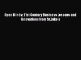 PDF Open Minds: 21st Century Business Lessons and Innovations from St.Luke's Ebook