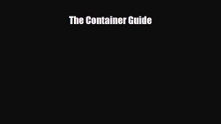 Download The Container Guide Read Online