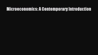 Read Microeconomics: A Contemporary Introduction Ebook Free