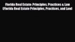 PDF Florida Real Estate: Principles Practices & Law (Florida Real Estate Principles Practices