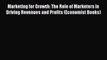 [PDF] Marketing for Growth: The Role of Marketers in Driving Revenues and Profits (Economist