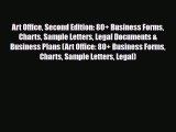 Download Art Office Second Edition: 80  Business Forms Charts Sample Letters Legal Documents